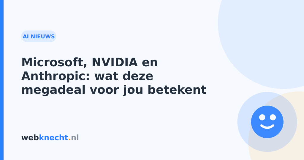 Microsoft, NVIDIA en Anthropic: wat deze megadeal voor jou betekent