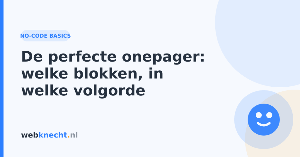De perfecte onepager: welke blokken, in welke volgorde