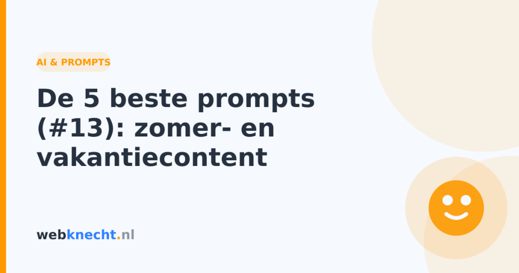 De 5 beste prompts (#13): zomer- en vakantiecontent